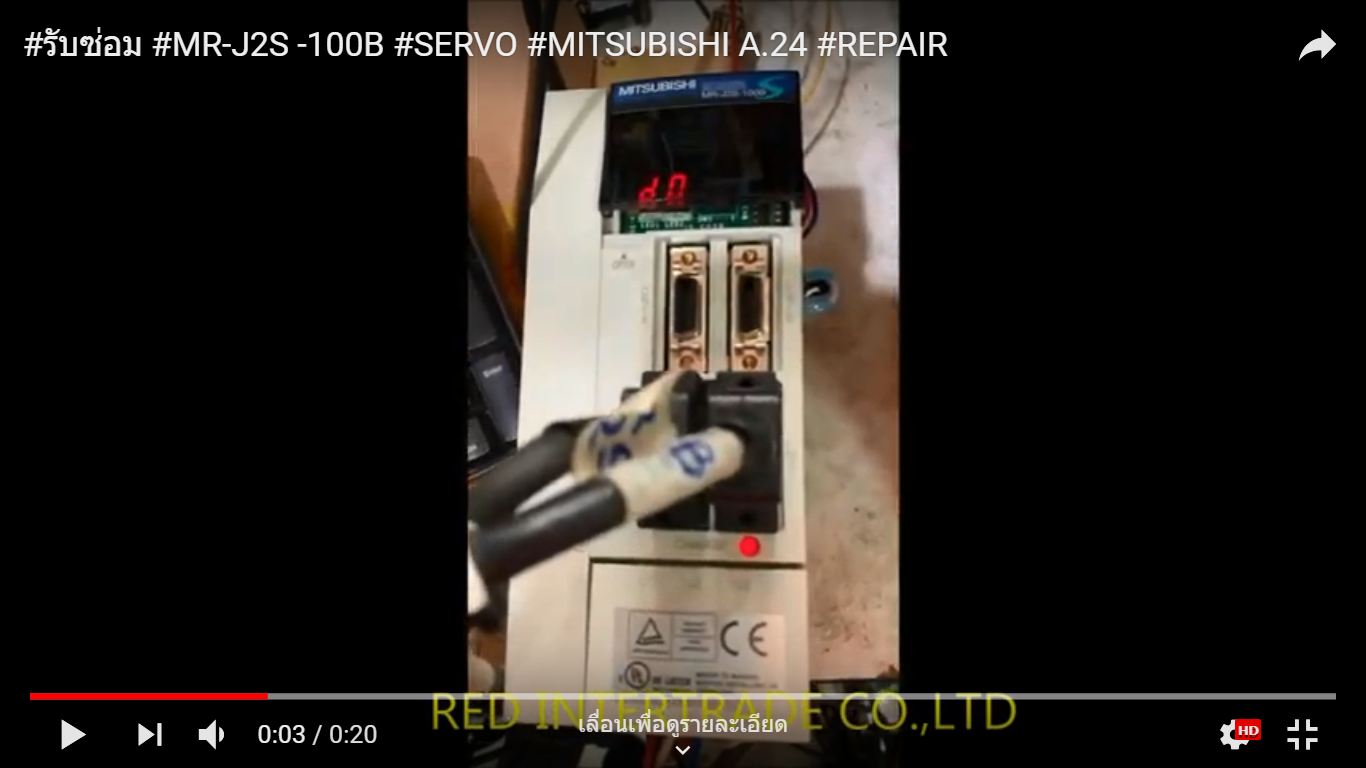 รับซ่อม SERVO MITSUBISHI --------MR-J2S-100B Alarm 24