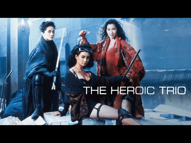 สวยประหาร ภาค 1 The Heroic Trio 1 มิเชลโหย่ว,จางมั่นอวี้,เหม่ยเยี่ยนฟาง