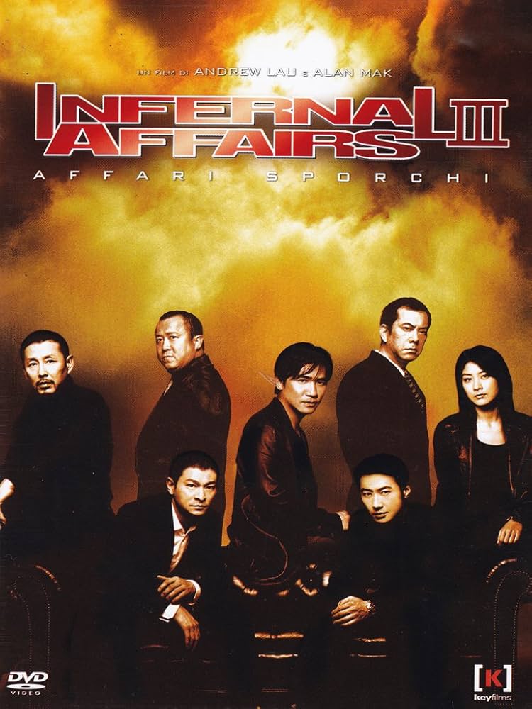 2 คน 2 คม ภาค 3 Infernal Affairs 3 หลิวเต๋อหัว,เหลียงเฉาเหว่ย,หลีหมิง