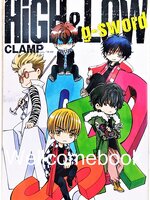 X High & Low g-sword เล่มเดียวจบ ~CLAMP~